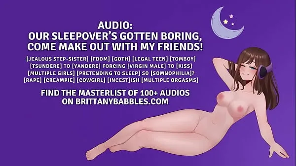 HD Audio: Our Sleepover’s Gotten Boring, Come Make Out With My Friends meghajtó cső